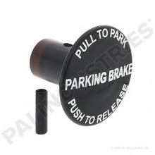 Load image into Gallery viewer, PAI LVK-1361 MACK 25MY32P7 PUSH PULL KNOB (240302, 319646C1, 745-240302)