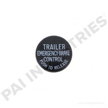 Load image into Gallery viewer, PAI LVK-1362 MACK 25MY32P5 TRAILER EMERGENCY BRAKE KNOB (745-240931)