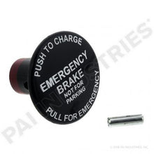 Load image into Gallery viewer, PAI LVK-1368 MACK 745-240272 EMERGENCY BRAKE KNOB (240272, 745-240272)